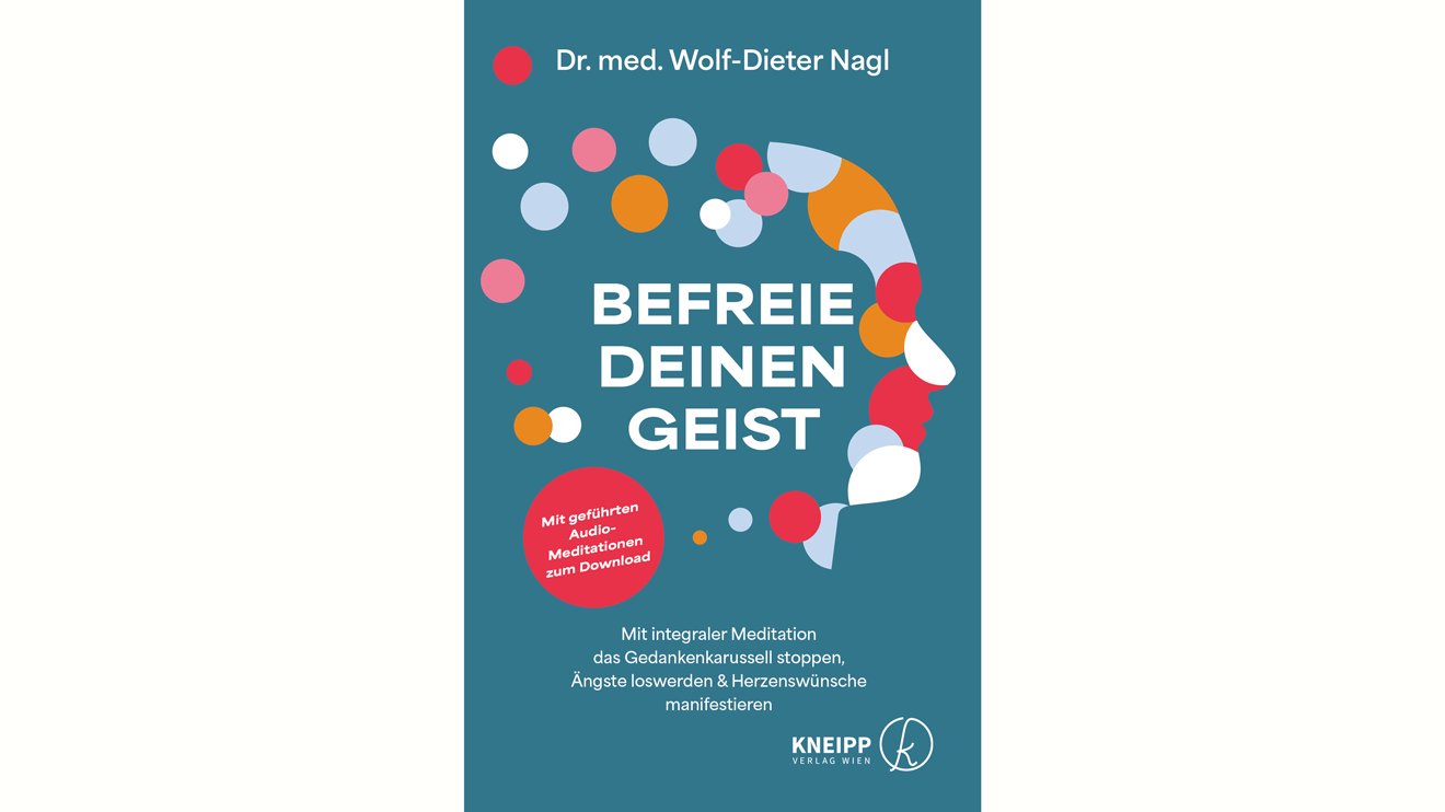 Der Arzt und Psychosomatik-Spezialist Dr. Wolf-Dieter Nagl zeigt in seinem aktuellen Buch "Befreie deinen Geist", wie man mit Meditation mehr Gelassenheit in den Alltag bringen kann.